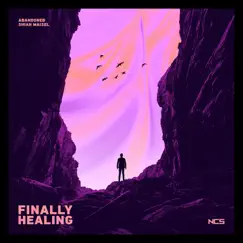 Finally Healing - Single by Abandoned & Shiah Maisel album reviews, ratings, credits