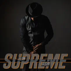 Supreme by Julian Vaughn album reviews, ratings, credits