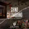 Chino Colombiano - Single album lyrics, reviews, download