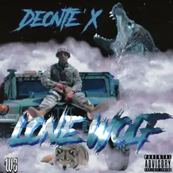 Lone Wolf - EP by Deonte' X album reviews, ratings, credits