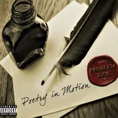 Poetry in Motion by Problem Kids album reviews, ratings, credits