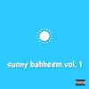 Sunny Bahheem album lyrics, reviews, download