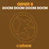 Doom Doom Doom Doom - Single album lyrics, reviews, download