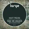 Take Me Higher - Single album lyrics, reviews, download