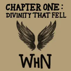 Chapter One: Divinity That Fell - EP by What Happens Next album reviews, ratings, credits