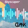 Skyscaper - Single album lyrics, reviews, download