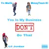 Don't Do That (feat. Moneyteam Kt & Lil Jordan) - Single album lyrics, reviews, download