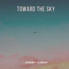 Toward the Sky Song Lyrics