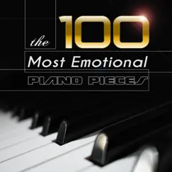 The 100 Most Emotional Piano Pieces by Various Artists album reviews, ratings, credits