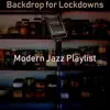 Backdrop for Lockdowns album lyrics, reviews, download