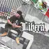 Libera Mi Gente - Single album lyrics, reviews, download