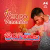 Vengo Venenoso - Single album lyrics, reviews, download