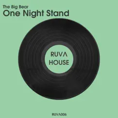 One Night Stand - Single by The Big Bear album reviews, ratings, credits