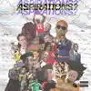 Aspirations - Single album lyrics, reviews, download