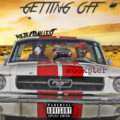 Getting Off (feat. Reject da Illest) - Single by Mookster album reviews, ratings, credits