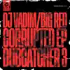 Corrupted (Dubcatcher 3) album lyrics, reviews, download