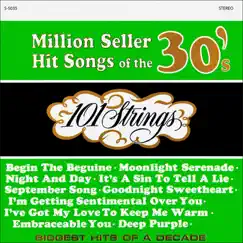 Million Seller Hit Songs of the 30s (Remastered from the Original Master Tapes) by 101 Strings Orchestra album reviews, ratings, credits