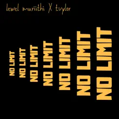 No Limit - Single by Lewel Muriithi & Tvylor album reviews, ratings, credits
