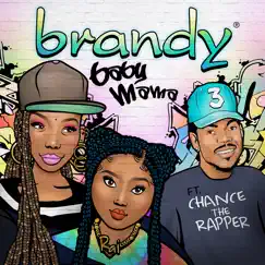 Baby Mama (feat. Chance the Rapper) - Single by Brandy album reviews, ratings, credits