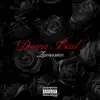 Down Bad - Single album lyrics, reviews, download