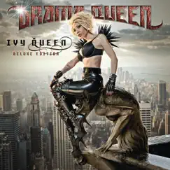 Drama Queen (Deluxe Edition) by Ivy Queen album reviews, ratings, credits