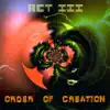 Order of Creation album lyrics, reviews, download