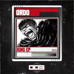 King - EP by Ordo & Kronomikal album reviews, ratings, credits
