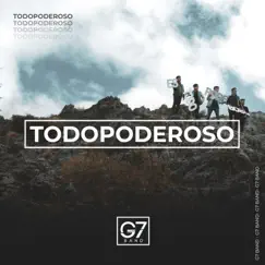 Todopoderoso - Single by G7 Band album reviews, ratings, credits