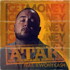 I Get Money (feat. Kwony Ca$h) Song Lyrics