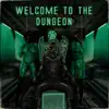Welcome the the Dungon - EP album lyrics, reviews, download