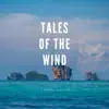 Tales of the Wind song lyrics