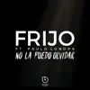 No la Puedo Olvidar (feat. Paulo Londra) - Single album lyrics, reviews, download