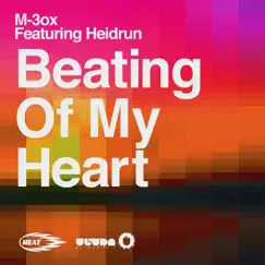 Beating of My Heart (feat. Heidrun) [Matisse & Sadko Remix] Song Lyrics