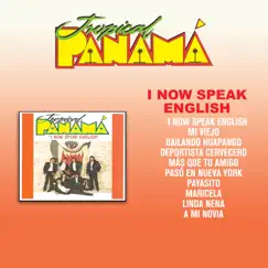 I Now Speak English by Tropical Panamá album reviews, ratings, credits