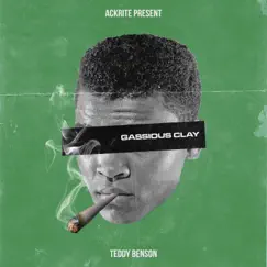 Gassious Clay - Single by Teddy Benson album reviews, ratings, credits