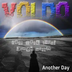 Another Day (feat. Werd (SOS) & James Martin) - Single by Voldo album reviews, ratings, credits