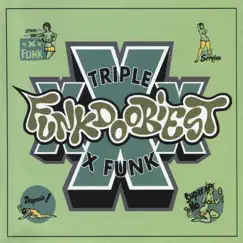 XXX Funk - Single by Funkdoobiest album reviews, ratings, credits