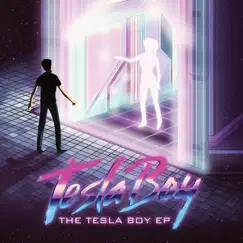 The Tesla Boy - EP by Tesla Boy album reviews, ratings, credits