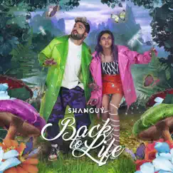 Back To Life - Single by Shanguy album reviews, ratings, credits