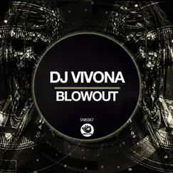 Blowout - Single by DJ Vivona album reviews, ratings, credits