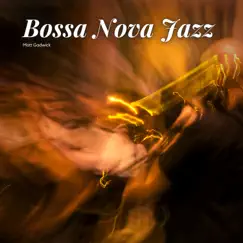 Bossa Nova Jazz Song Lyrics