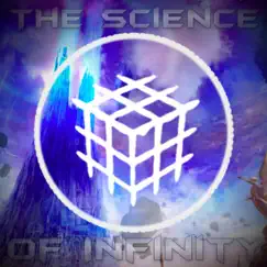 The Science of Infinity Song Lyrics