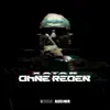 Ohne Reden - Single album lyrics, reviews, download