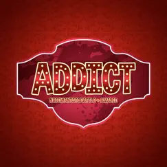 Addict (From 