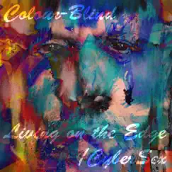 Living on the Edge/Cybersex (feat. J & Houda) - Single by Colour-Blind album reviews, ratings, credits