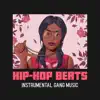 Hip Hop Beats Instrumental Gang Music album lyrics, reviews, download