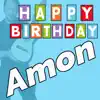 Happy Birthday to You Amon - Geburtstagslieder für Amon - EP album lyrics, reviews, download