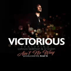 Ain't No Way - Single by Victorious album reviews, ratings, credits