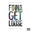 Finna Get Loose (feat. Pharrell Williams) - Single album lyrics, reviews, download