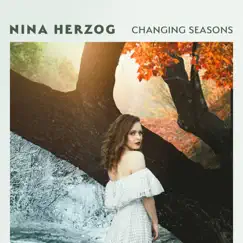 Changing Seasons - Single by Nina Herzog album reviews, ratings, credits